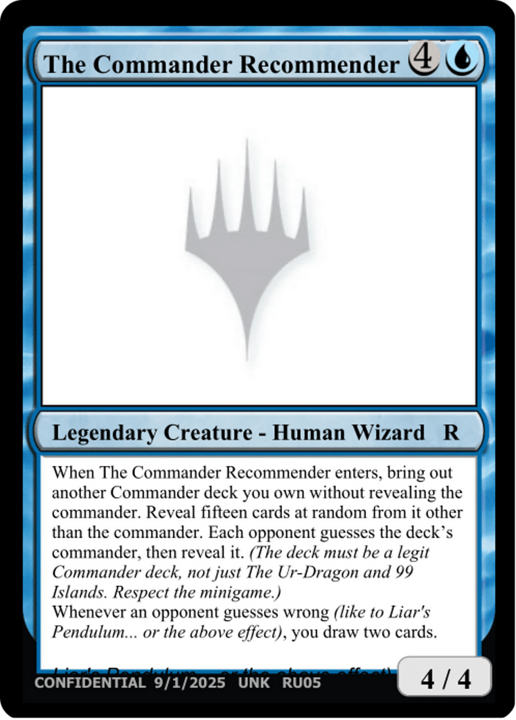 The Commander Recommender [Unknown Event]