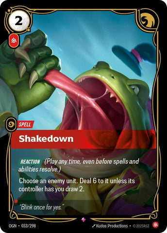 Shakedown - Origins (OGN)