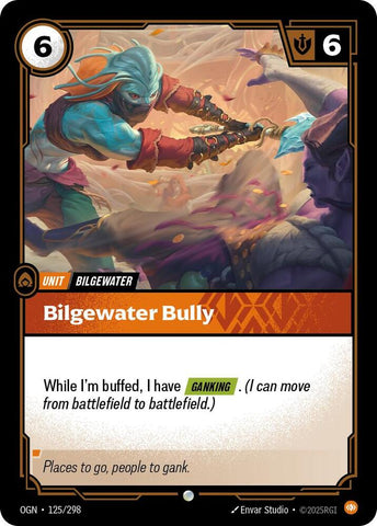 Bilgewater Bully - Origins (OGN) [125/298]
