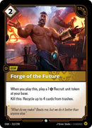 Forge of the Future - Origins (OGN) [212/298]