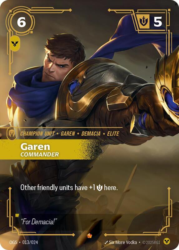 Garen - Commander - Origins: Proving Grounds (OGS)