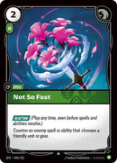 Not So Fast - Spiritforged (SFD)