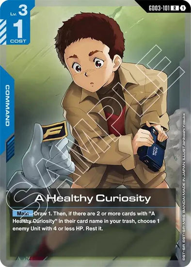 A Healthy Curiosity - GD03-101 - Rare