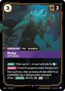 Pyke, Returned - Unleashed (UNL) [145/219]