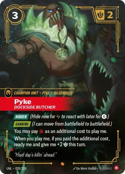 Pyke, Dockside Butcher - Unleashed (UNL) [028/219]