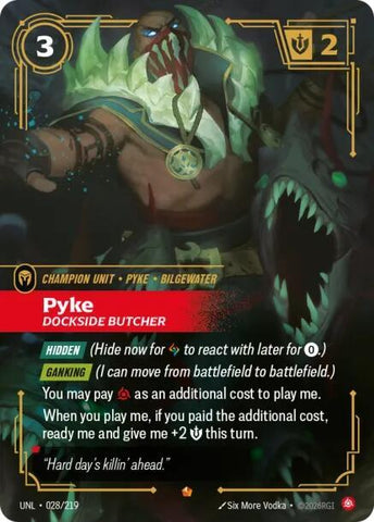 Pyke, Dockside Butcher - Unleashed (UNL) [028/219]