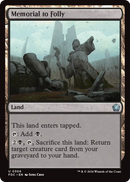 Memorial to Folly [Foundations Commander]
