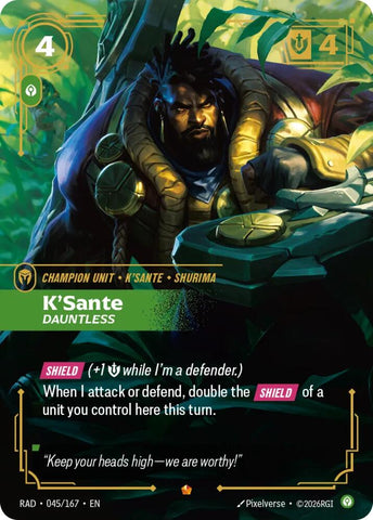 K'Sante, Dauntless - Radiance (RAD) [045/167]