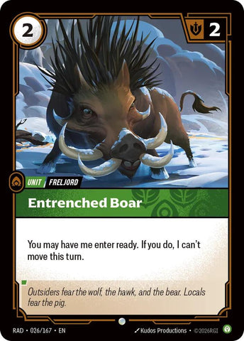 Entrenched Boar - Radiance (RAD) [026/167]