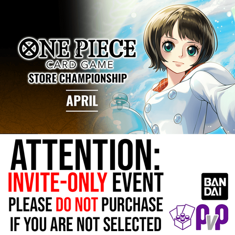 [One Piece Store Regionals Entry] - ONLY FOR SELECTED APPLICANTS
