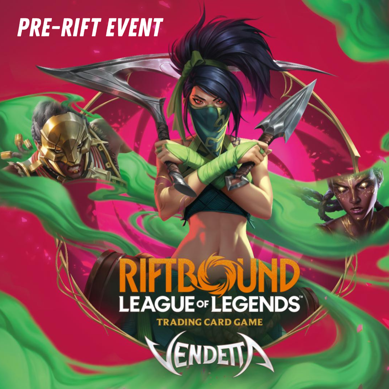 RIFTBOUND CG Vendetta Pre-Rift Event