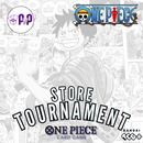 One Piece Store Tournament
