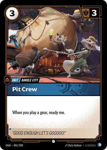 Pit Crew - Origins (OGN) [091/298]