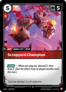 Scrapyard Champion - Origins (OGN) [020/298]